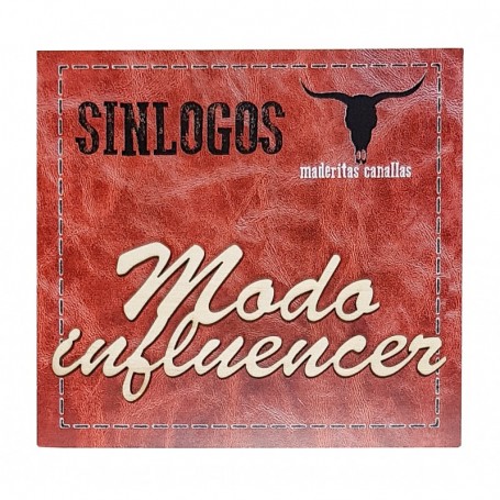 Silueta Canalla "Modo Influencer" 14x10cm