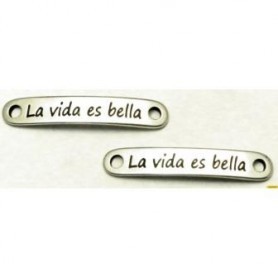 Chapa Mensaje La vida es bella, 38x11mm, Pase 2mm