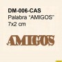 PALABRA AMIGOS 7x2CM