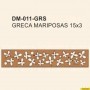 GRECA MARIPOSAS 15x3CM