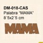 PALABRA MAMA 8´5x2´5CM