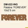 PALABRA FOREVER 10x2,5CM