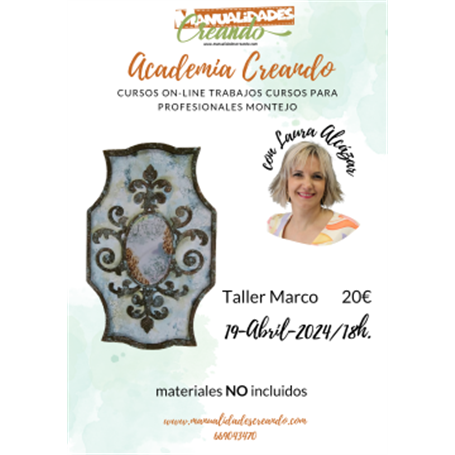 Taller ON-LINE Marco con Laura Alcázar