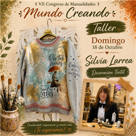 Taller MUNDO CREANDO Silvia Larrea 18 Octubre 2026