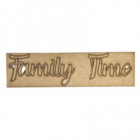Frase DM "FAMILY TIME" 4,5cm