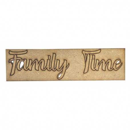 Frase DM "FAMILY TIME" 4,5cm