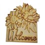 Cartel Welcome con Girasoles de Madera DM 17x20 cm