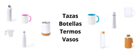 Tazas, Termos, Botellas, Vasos Personalizables.